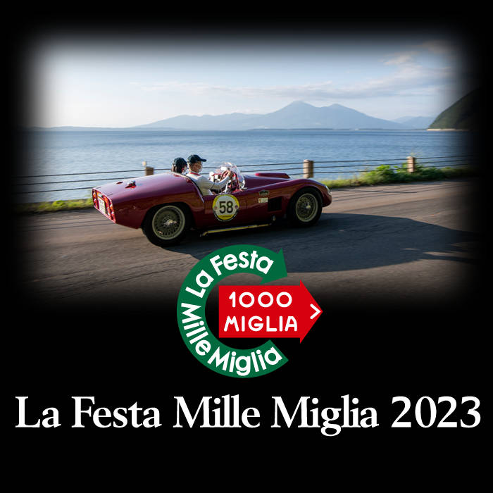 「La Festa Mille Miglia 2023」開催について